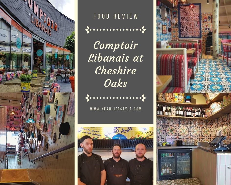 Food Review : Comptoir Libanais at Cheshire Oaks