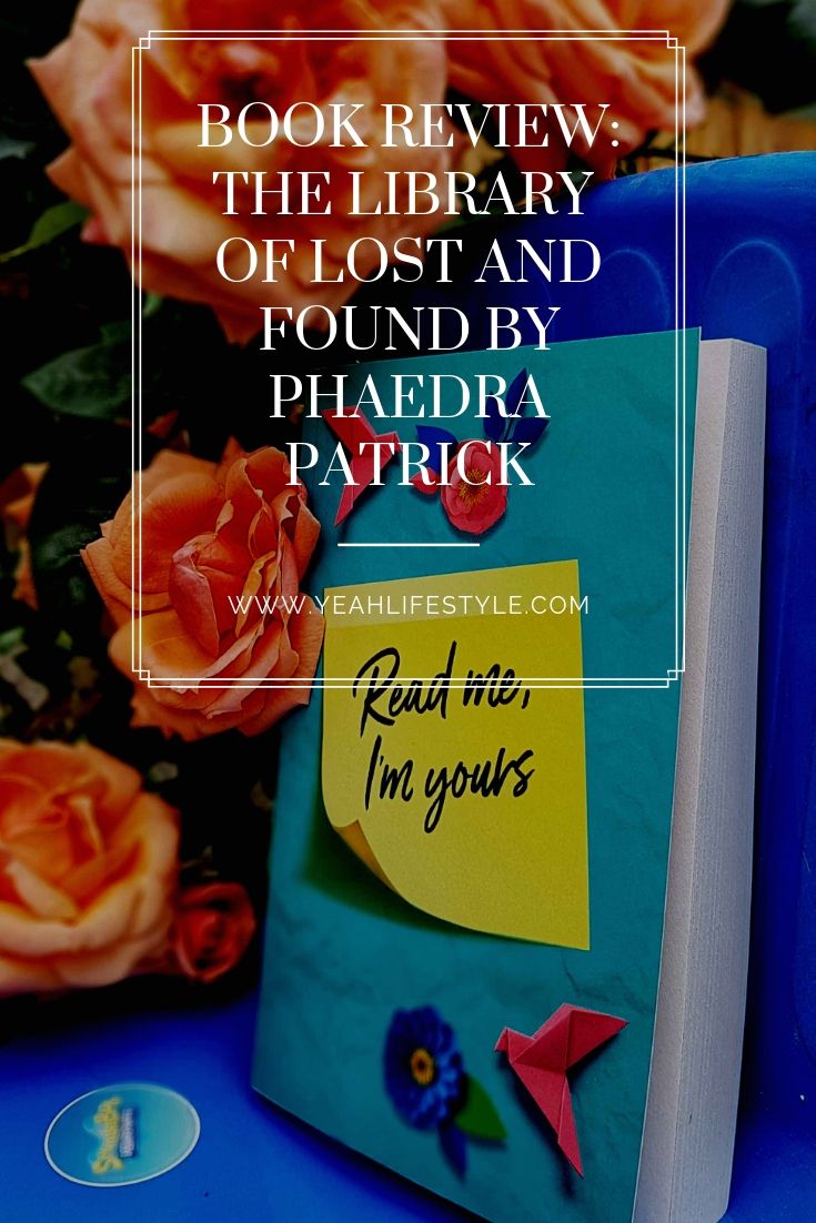 The Library of Lost and Found by Phaedra Patrick