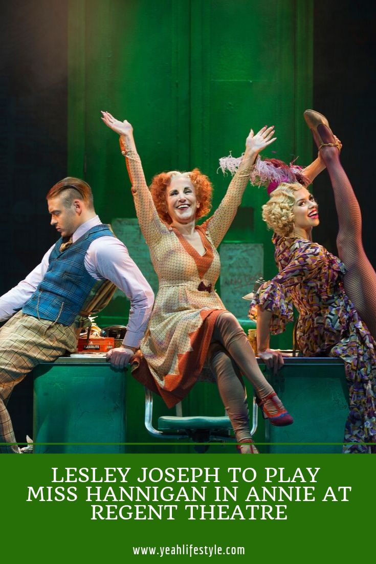 Lesley Joseph to play Miss Hannigan in Annie at Regent Theatre