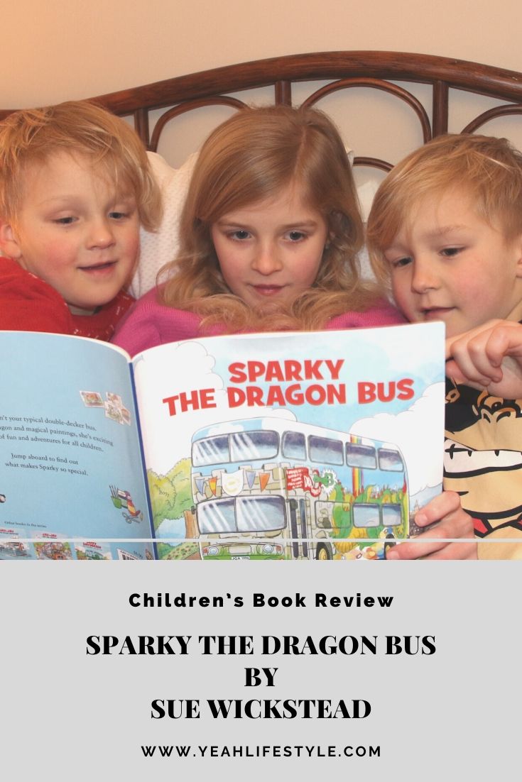 Children’s Book Review - Sparky the Dragon Bus by Sue Wickstead