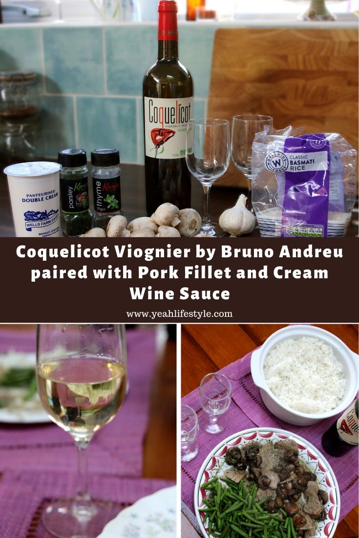 Coquelicot Viognier by Bruno Andreu paired with Pork Fillet and Cream Wine Sauce