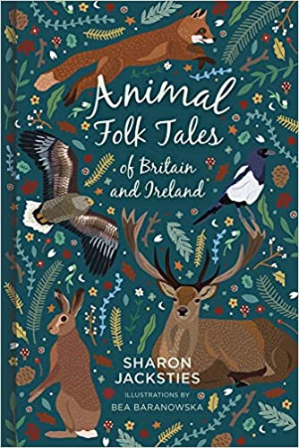 Book Review: Animal Folk Tales of Britain and Ireland by Sharon Jacksties
