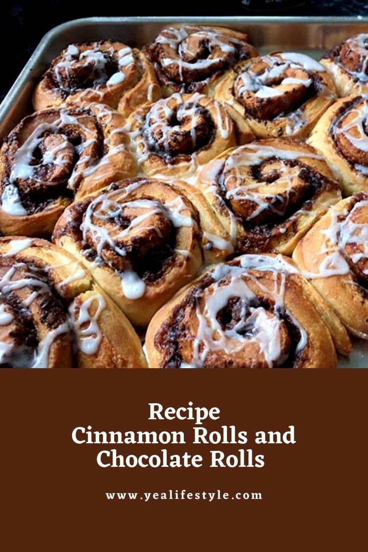 Cinnamon Rolls and Chocolate Rolls Recipe