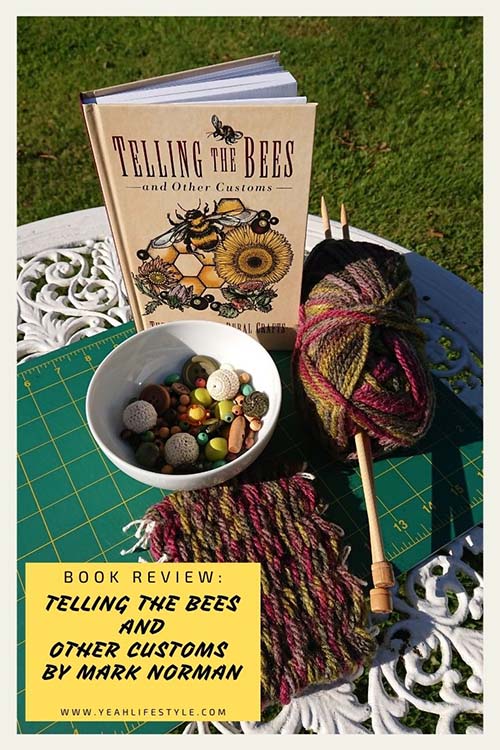 Book Review: Telling the Bees and Other Customs by Mark Norman