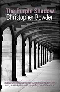Book Review: The Purple Shadow by Christopher Bowden