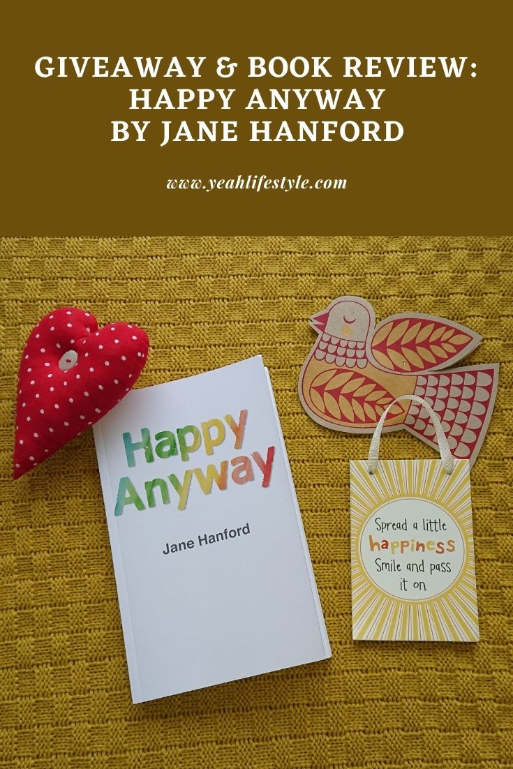 Giveaway & Book Review: Happy Anyway by Jane Hanford