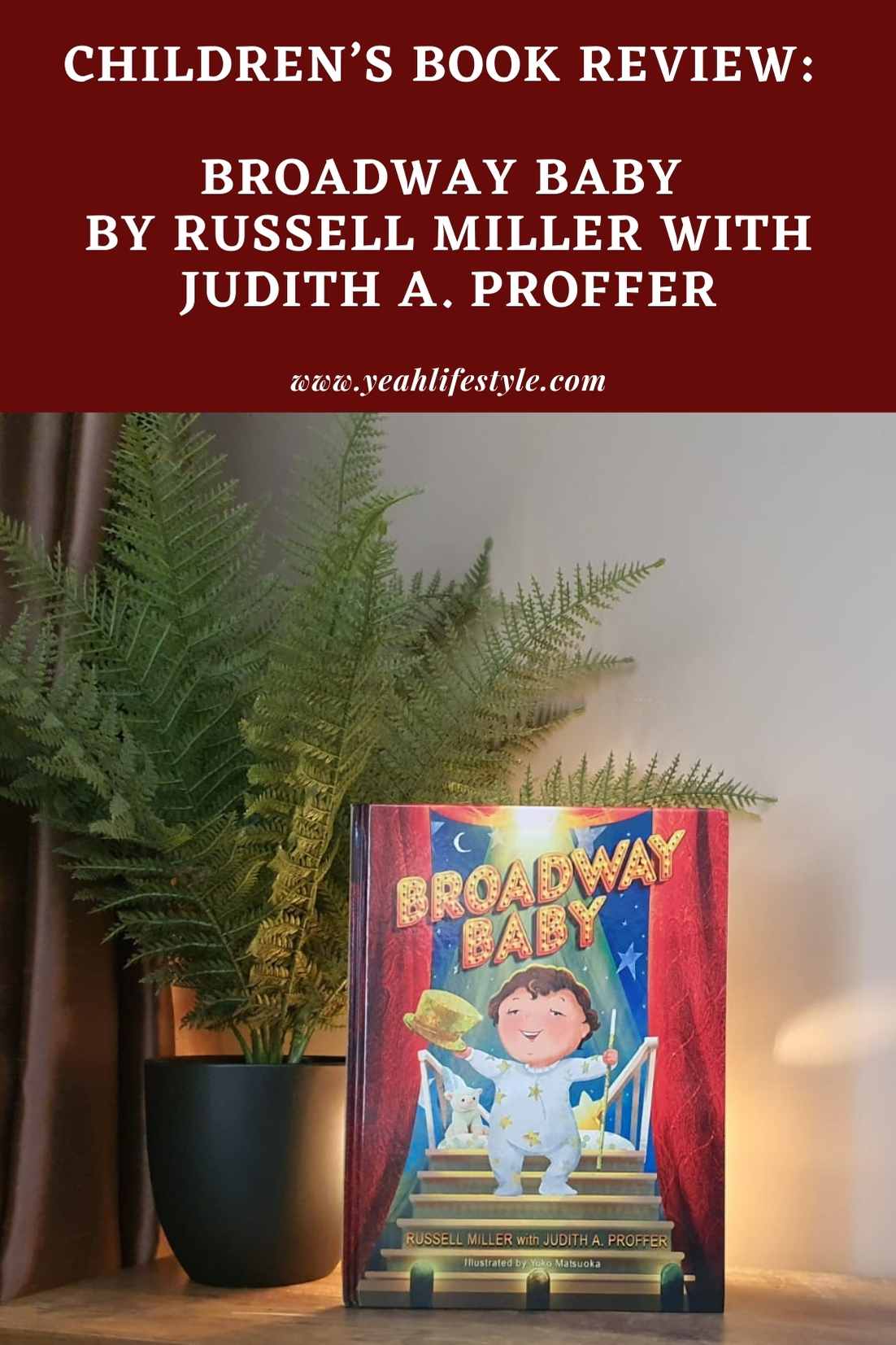 Children’s Book Review: Broadway Baby by Russell Miller with Judith A. Proffer