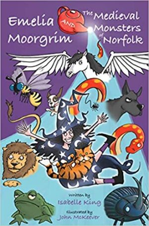 Book Review: Emelia Moorgrim And The Medieval Monsters of Norfolk