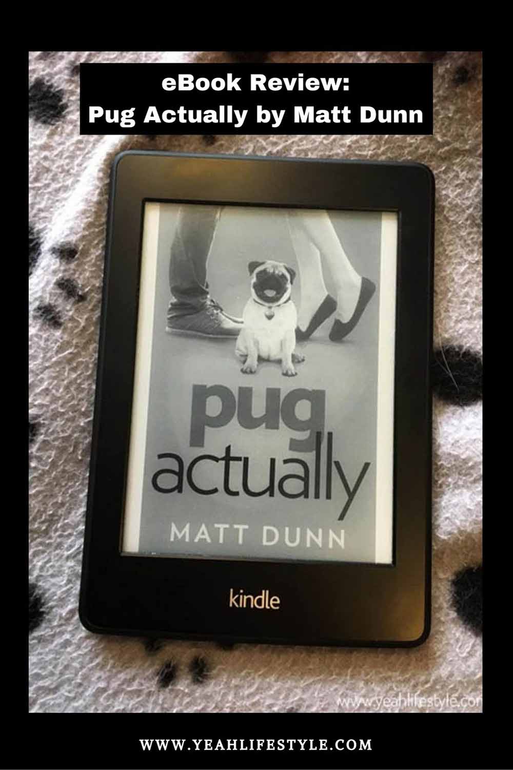 eBook Review: Pug Actually by Matt Dunn