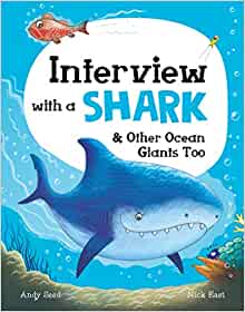 Children's Book Review: Interview with A Shark & Other Ocean Giants Too