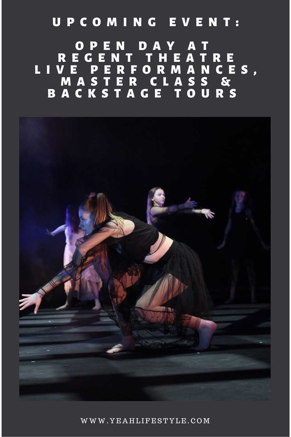 Open Day at Regent Theatre Live Performances, Master Class & Backstage Tours