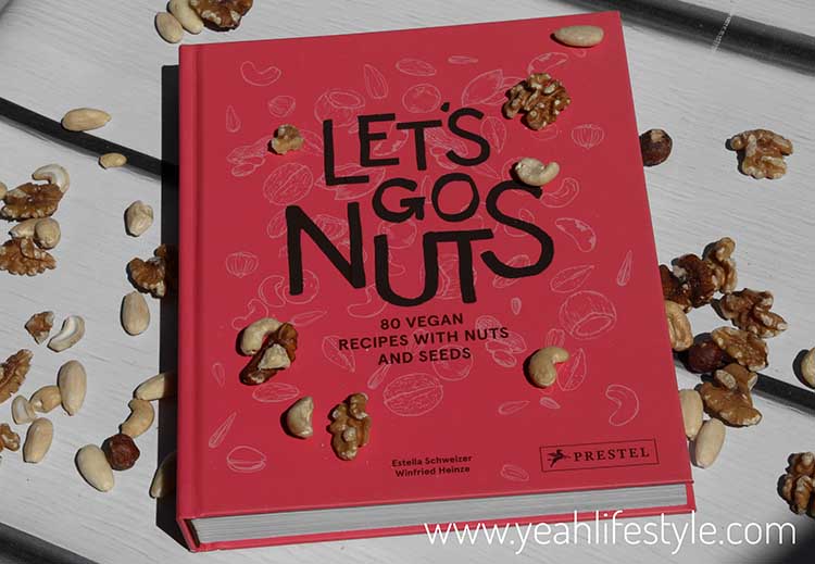 Giveaway & Vegan Cookbook Review: Lets Go Nuts by Estella Schweizer