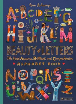 Children's Book Review: Beauty of Letters by Tom Schamp