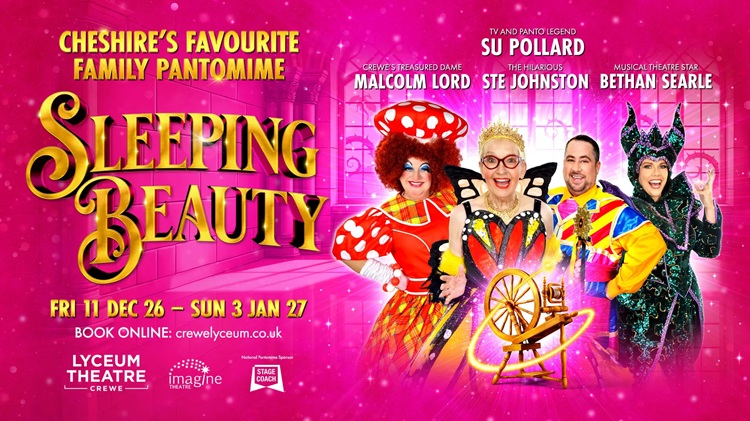 Win a family ticket worth over £100 to Sleeping Beauty at Crewe Lyceum